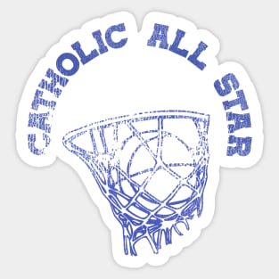 Vintage Catholic All Star Basketball Practice Tee Sticker